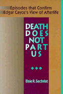 Death Does Not Part Us