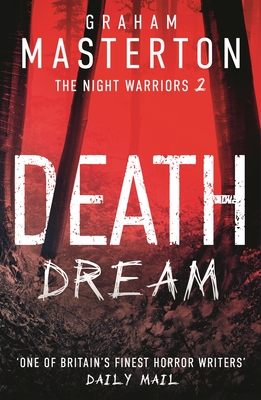 Death Dream: The supernatural horror series that will give you nightmares - Masterton, Graham