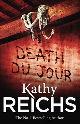 Death Du Jour: (Temperance Brennan 2) - Reichs, Kathy