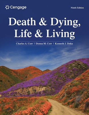 Death & Dying, Life & Living - Corr, Charles, and Corr, Donna, and Doka, Kenneth