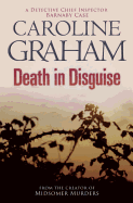 Death in Disguise: A Midsomer Murders Mystery 3