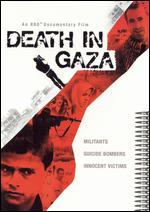 Death in Gaza - James Miller