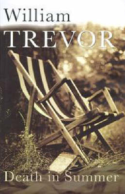 Death in Summer: 1 - Trevor, William