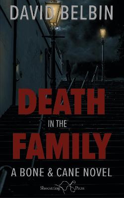 Death in the Family - Belbin, David, and George, Graham Lester (Cover design by), and The Book Typesetters (Designer)