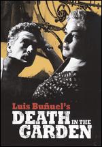 Death in the Garden - Luis Buuel