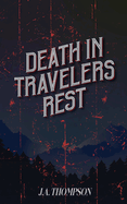 Death in Travelers Rest