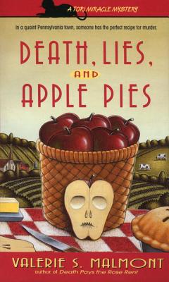 Death, Lies, and Apple Pie - Malmont, Valerie S