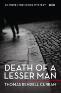 Death of a Lesser Man