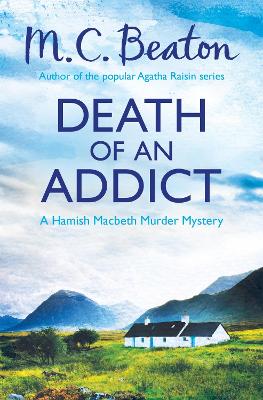 Death of an Addict - Beaton, M.C.