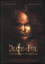Death of Evil - Damian Chapa