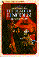Death of Lincoln: A Picture History of the Assassination