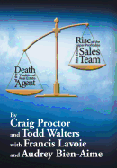 Death of the Traditional Real Estate Agent: Rise of the Super-Profitable Real Estate Sales Team