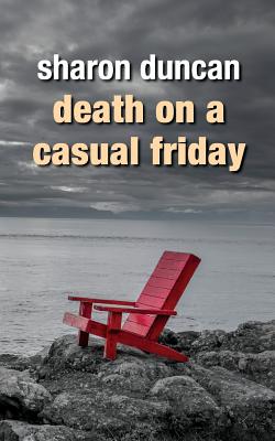 Death on a Casual Friday - Duncan, Sharon