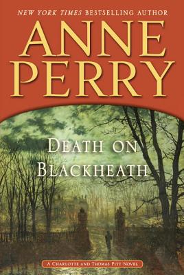 Death on Blackheath - Perry, Anne