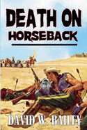 Death On Horseback