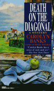 Death on the Diagonal - Banks, Carolyn