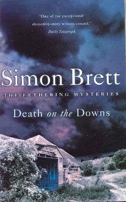 Death on the Downs - Brett, Simon