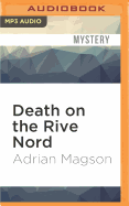 Death on the Rive Nord