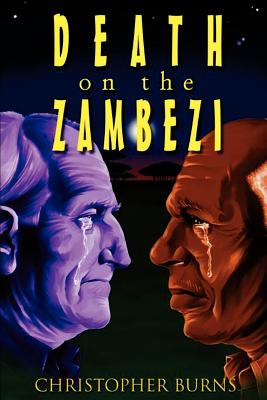 Death On The Zambezi - Burns, Christopher