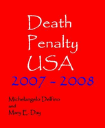 Death Penalty USA, 2007-2008 - Delfino, Michelangelo