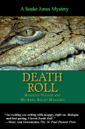 Death Roll: A Snake Jones Zoo Mystery