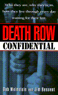 Death Row Confidential: Who's Who on Death Row