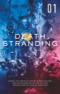 Death Stranding: The Official Novelisation - Volume 1