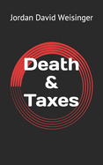 Death & Taxes
