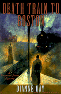 Death Train to Boston: A Fremont Jones Mystery