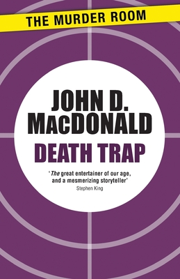 Death Trap - MacDonald, John D.