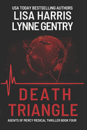 Death Triangle: A Medical Thriller