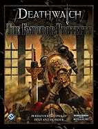 Death Watch: The Emperor Protects
