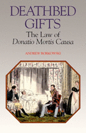 Deathbed Gifts: The Law of Donatio Mortis Causa