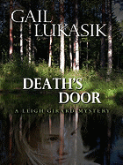 Death's Door: A Leigh Girard Mystery