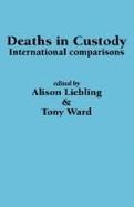 Deaths in Custody: International Perspectives