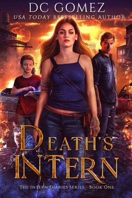 Death's Intern - Gomez, D C