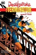 Deathstroke, the Terminator Vol. 5: World Tour