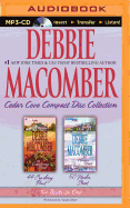 Debbie Macomber Cedar Cove Compact Disc Collection: 44 Cranberry Point/50 Harbor Street