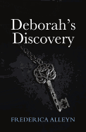 Deborah's Discovery