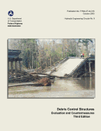 Debris Control Structures - Evaluation and Countermeasures: Third Edition