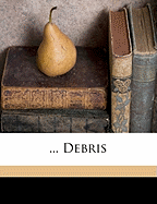 ... Debris Volume 1892