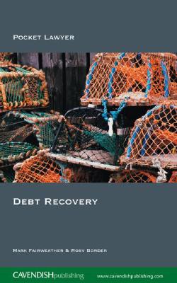 Debt Recovery - Fairweather, Mark, and Border, Rosy