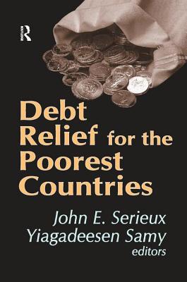 Debt Relief for the Poorest Countries - Samy, Yiagadeesen (Editor)