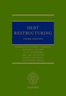 Debt Restructuring - Olivares-Caminal, Rodrigo, and Guynn, Randall, and Kornberg, Alan