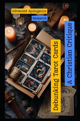 Debunking Tarot Cards: A Christian Critique - James, Samuel