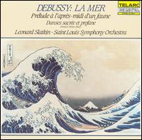 Debussy: La Mer; Prlude  l'aprs-midi d'un faune; Danse sacre et profane - Frances Tietov (harp); St. Louis Symphony Orchestra; Leonard Slatkin (conductor)