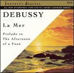 Debussy: La Mer; Prelude To The Afternoon Of a Faun; Dances