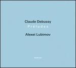 Debussy: Prludes