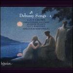 Debussy: Songs, Vol. 4