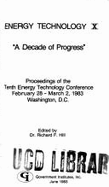 Decade of Progress: 10th Annual Energy Technology Conference: Papers